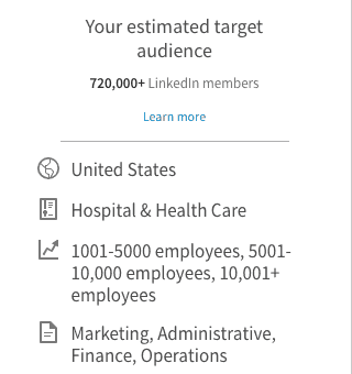 Example of targeted audience, which can affect LinkedIn advertising costs.