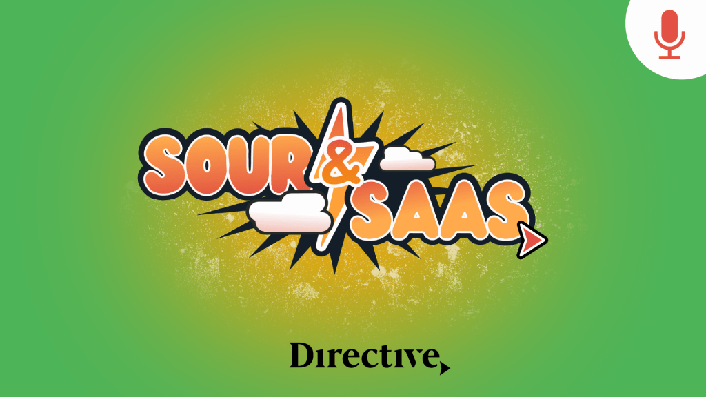 Sour & SaaS Podcast Thumbnail