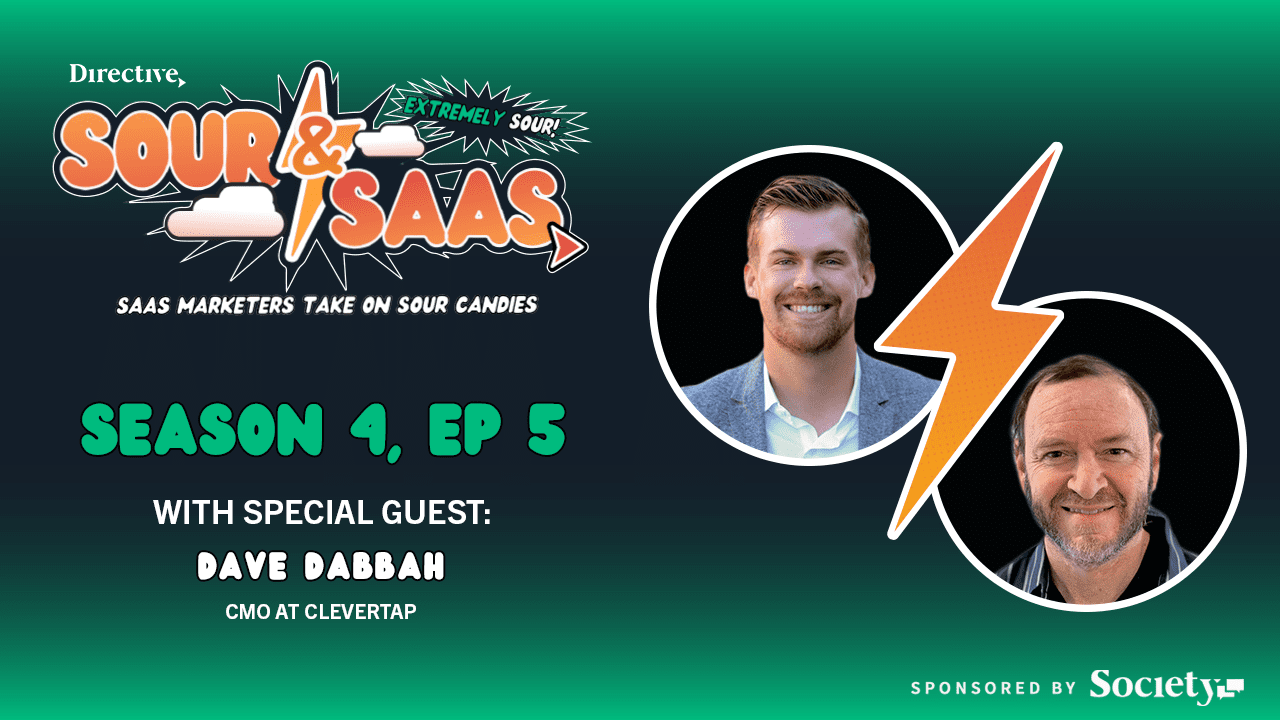 Sour Saas Season 4 Episode 5 With Cmo At Clevertap Dave Dabbah