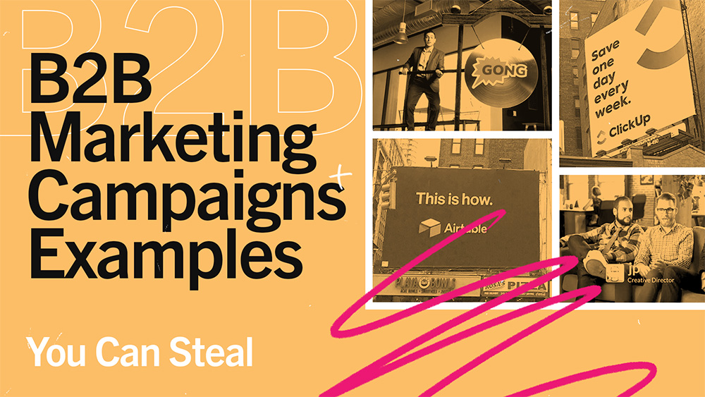 Best B2b Brand Awareness Campaigns