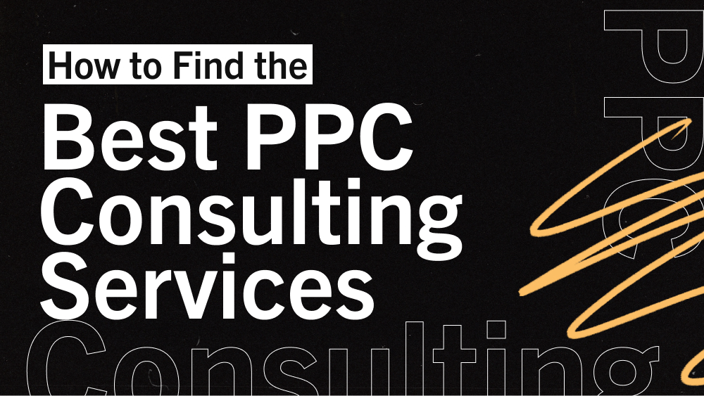 how to find the best ppc consulting services